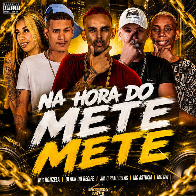 NA HORA DO METE METE