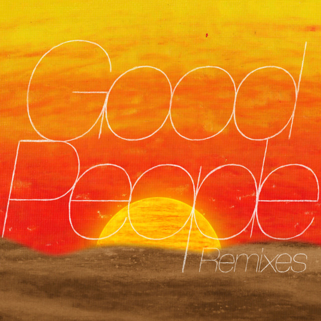 Good People (Remixes) album image
