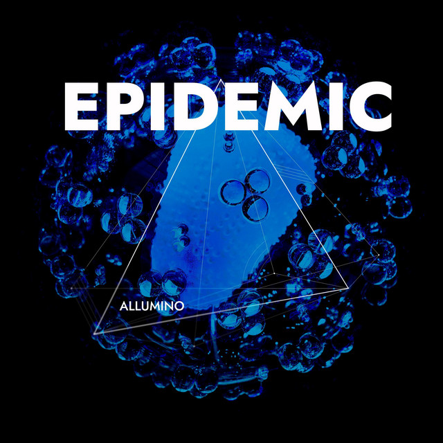 Обкладинка: Epidemic — Allumino