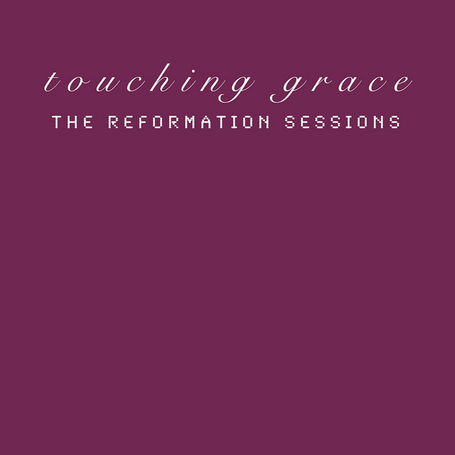 The Reformation Sessions cover