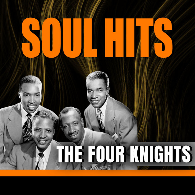 THE FOUR KNIGHTS - FOREVER SOUL HITS cover art