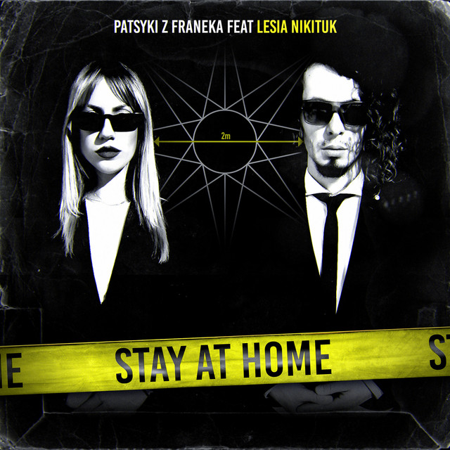 Обкладинка: Stay at Home — Patsyki Z Franeka