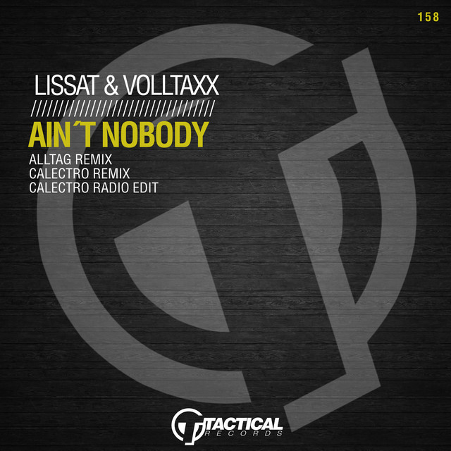 Ain't Nobody - Alltag Remix cover art