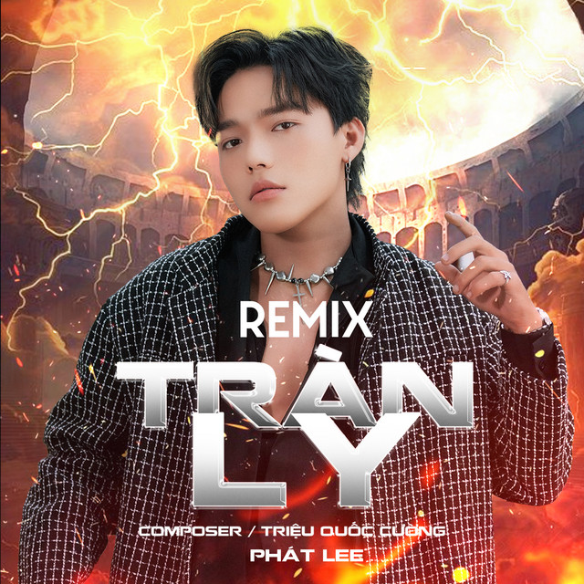 Tràn Ly (Remix)