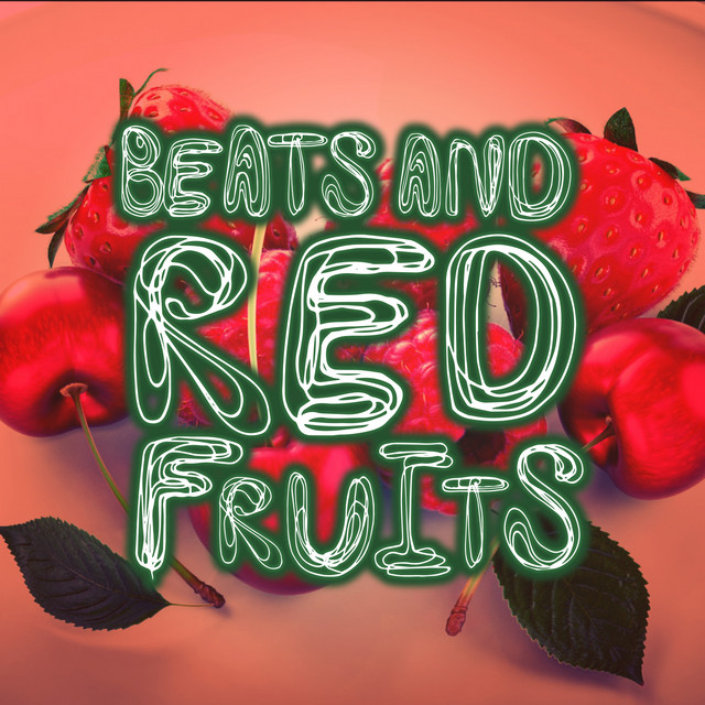 Beats And Red Fruits cover art