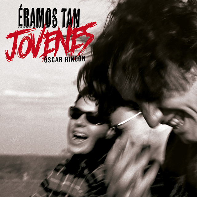 Éramos tan jóvenes cover art