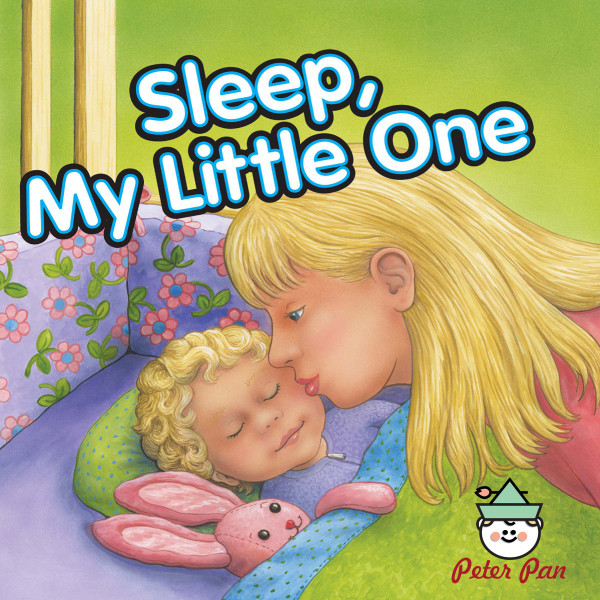 Sleep, My Little One by Hal Wright