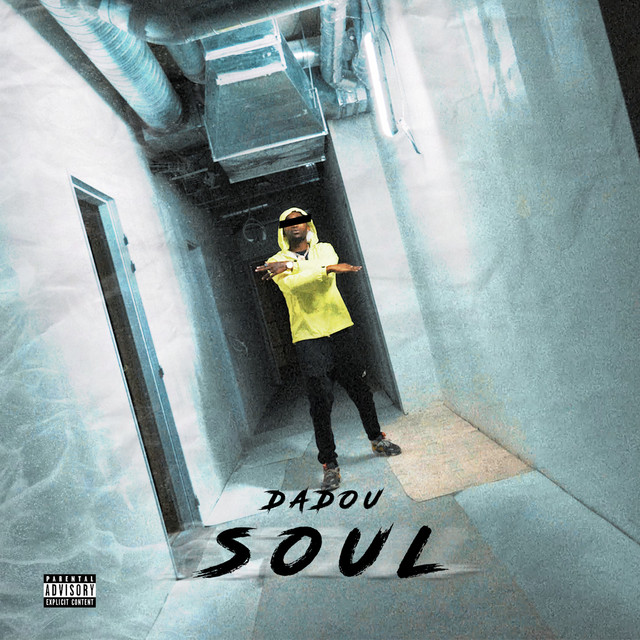Soul - Single by Dadou | Spotify