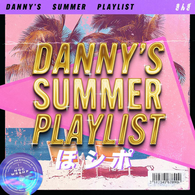 DANNY'S SUMMER PLAYLIST cover art