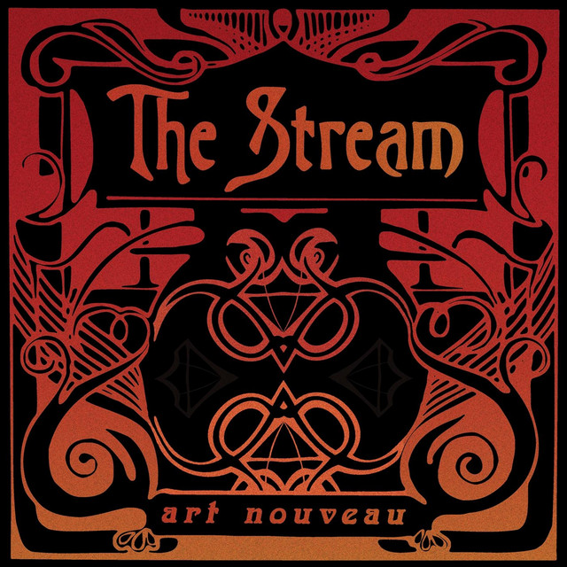 Art Nouveau Album by The Stream Spotify