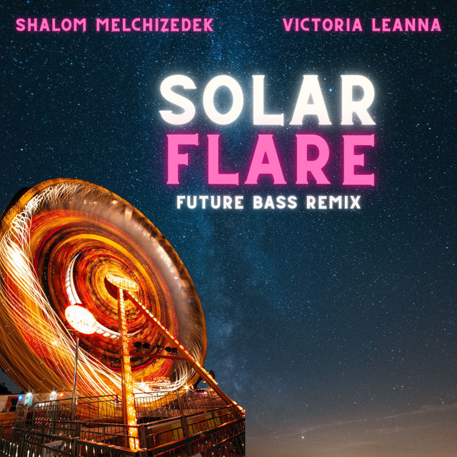 Solar Flare - Future Bass Mix album art