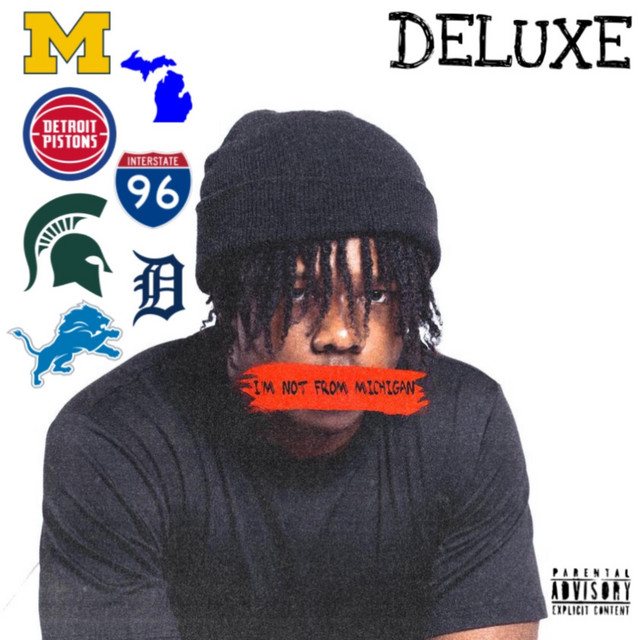 I'M NOT FROM MICHIGAN (Deluxe) cover art