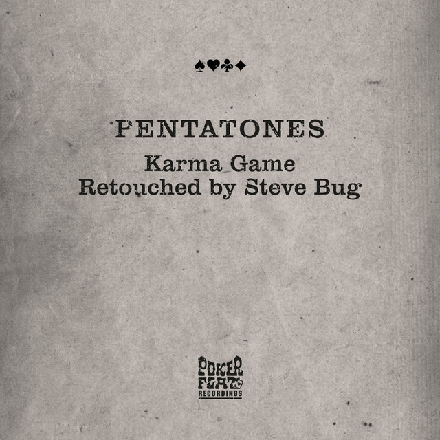 Karma Game - Steve Bug Retouch