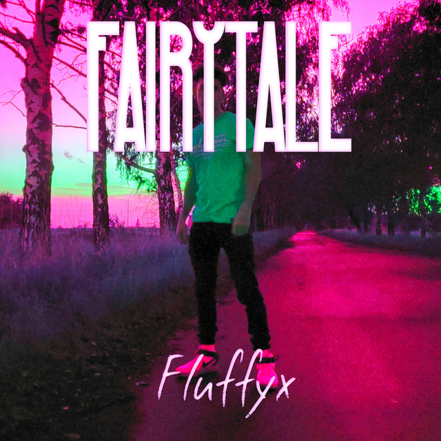 Cover art: Fairytale — Fluffyx