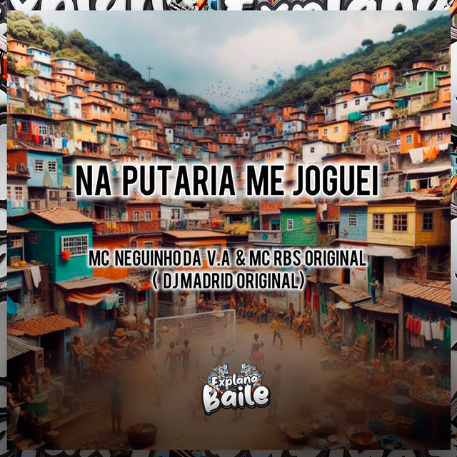 Na Putaria Me Joguei