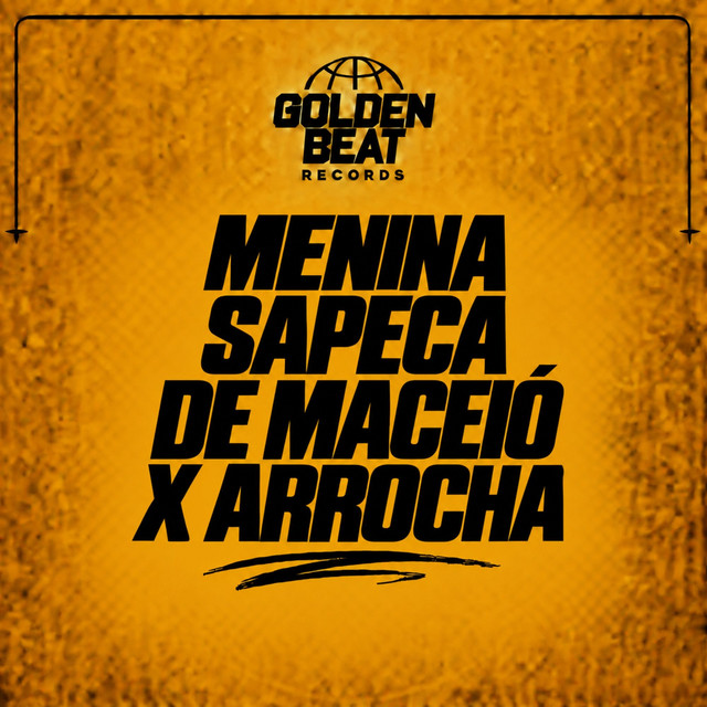 Menina Sapeca De Maceió X Arrocha (Remix) album image