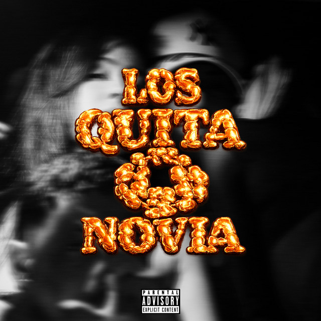 LOS QUITA NOVIA