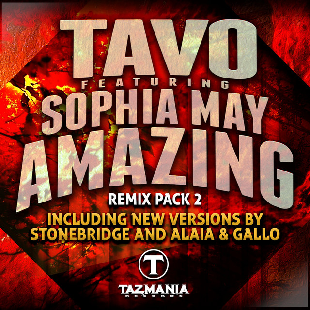 Amazing (feat. Sophia May) - Alaia & Gallo ReMix album art