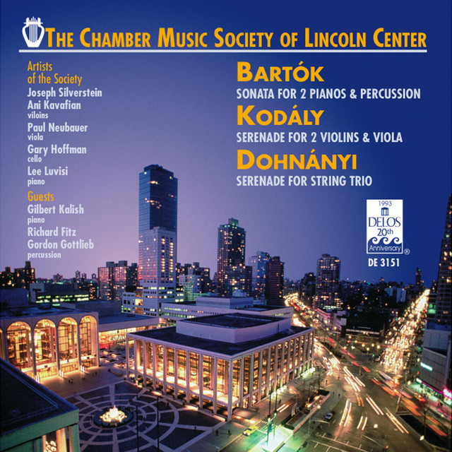 Bartok: Sonata for 2 Pianos and Percussion - Dohnanyi: Serenade for String Trio - Kodaly, Z.: Serenade for 2 Violins & Viola