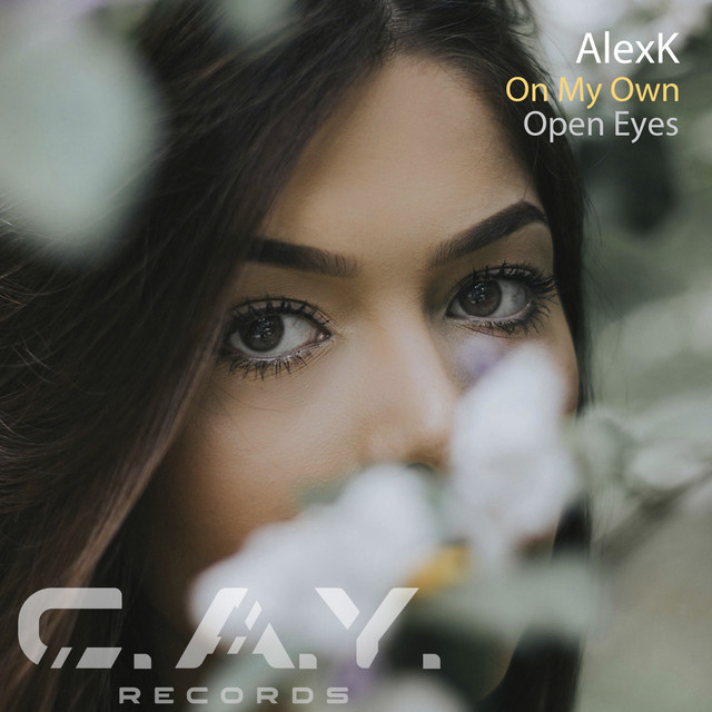 Обкладинка AlexK — On My Own, Open Eyes