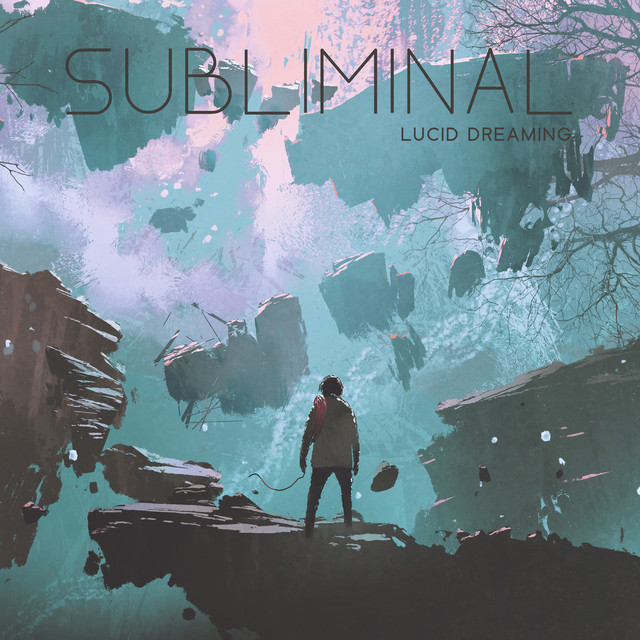 Subliminal Lucid Dreaming cover art