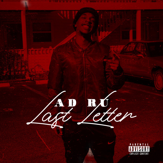 Last Letter Song And Lyrics By AD Ru Spotify