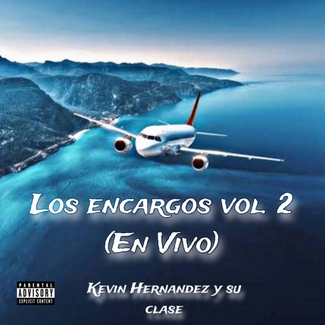 Los Encargos, Vol. 2 (En Vivo)