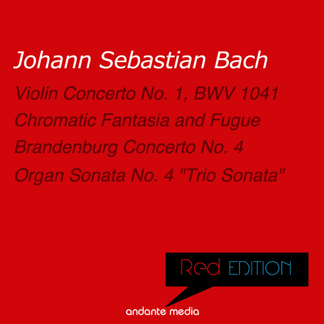 Red Edition - Bach: Violin Concerto No. 1, BWV 1041 & Organ Sonata No. 4 "Trio Sonata" cover art