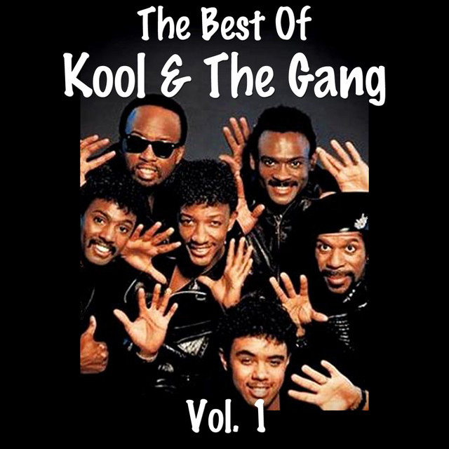 The Best of Kool & The Gang, Vol. 1 - Compilation by Kool & The