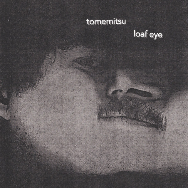 Loaf Eye cover art