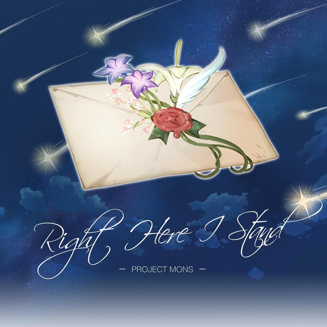 Right Here I Stand - song and lyrics by Project Mons | Spotify