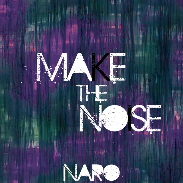 Make the Noise cover