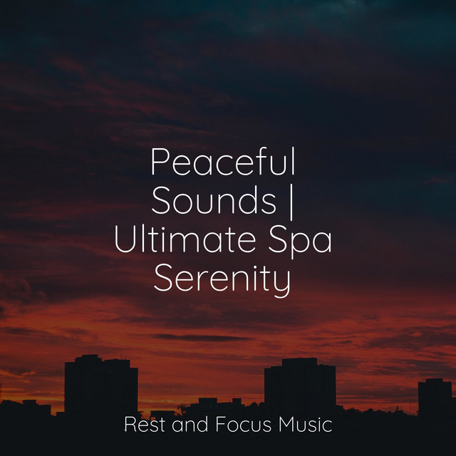 Peaceful Sounds | Ultimate Spa Serenity - Album by Deep Sleep | Spotify