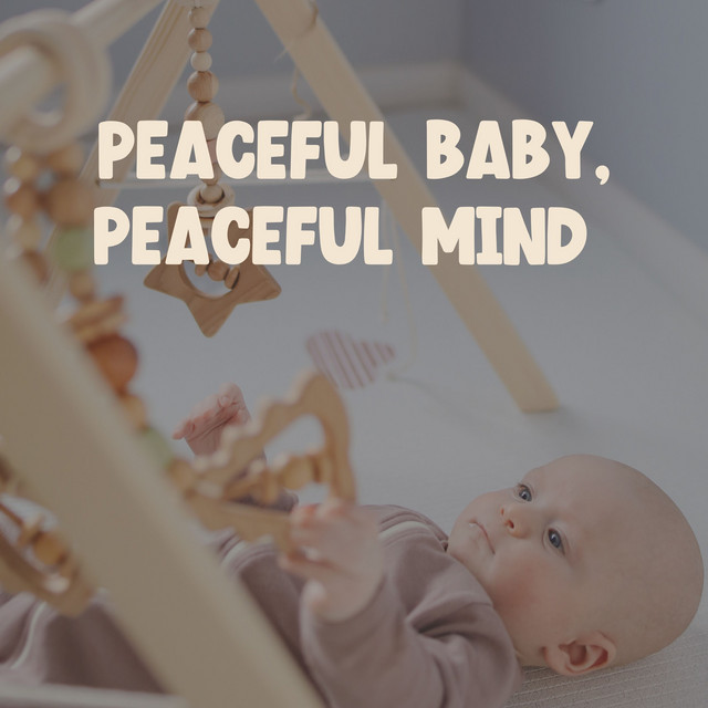 Peaceful Baby, Peaceful Mind cover art