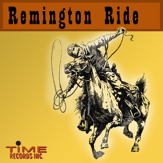 Remington Ride | Spotify