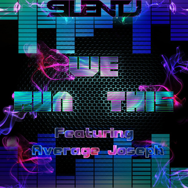 We Run This - Single by Silent J Feat Average Joseph | Spotify