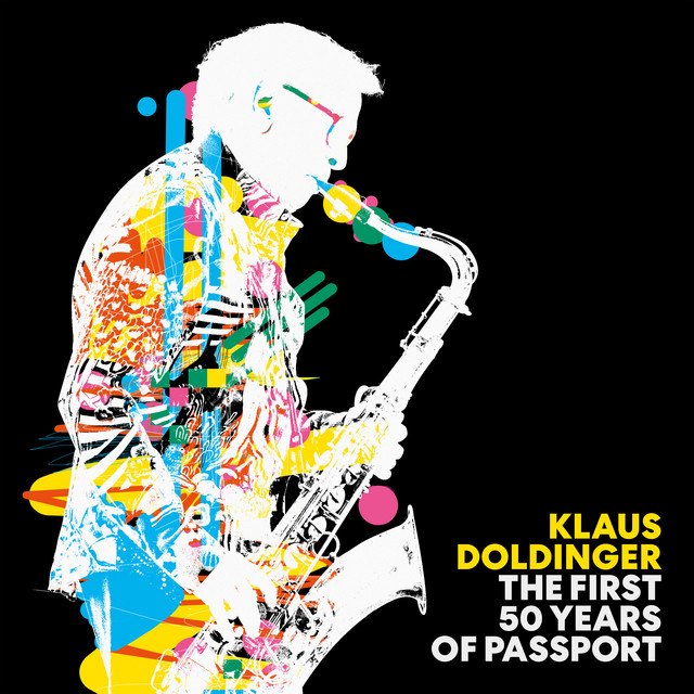 Cover of The First 50 Years of Passport (Remastered Edition) by Klaus Doldinger