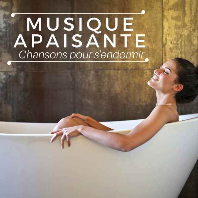 Musique Apaisante - Chansons pour s'endormir cover