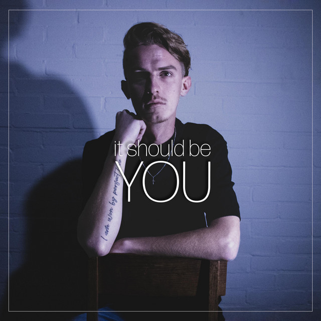 It Should Be You