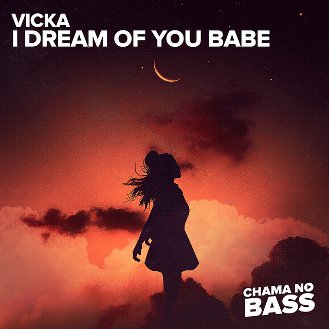 I Dream of You Babe - Radio Edit