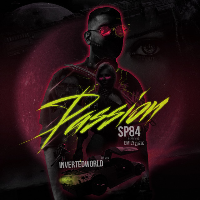 Passion - InvertedWorld Remix