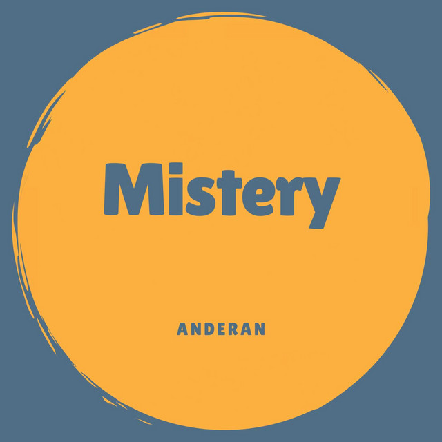 Mistery - Radio Edit - song and lyrics by Anderan | Spotify
