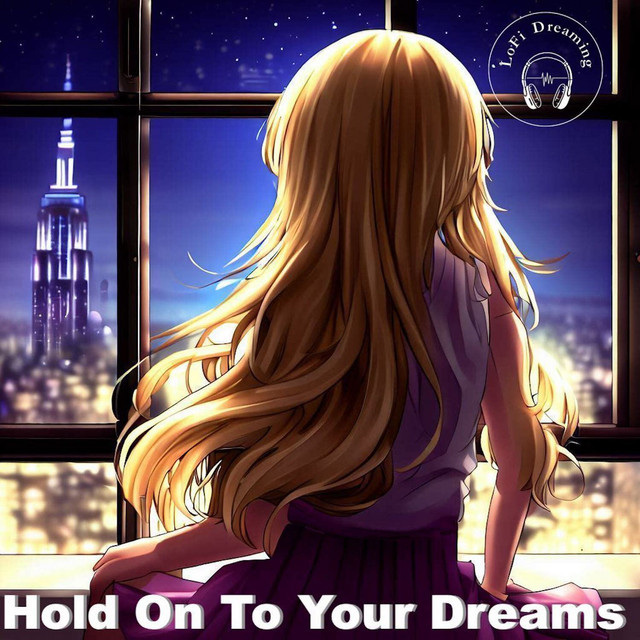 Hold On to Your Dreams cover art