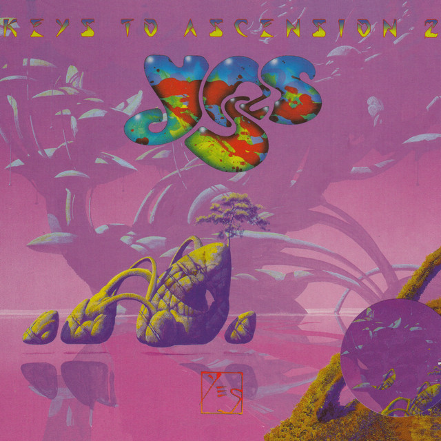 Keys To Ascension 2 - Album by Yes | Spotify