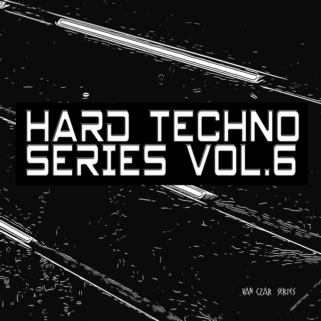 Hard Techno Series, Vol. 6 cover art