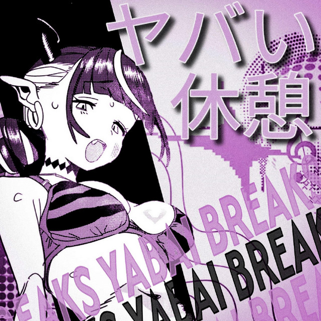 YABAI BREAKS cover