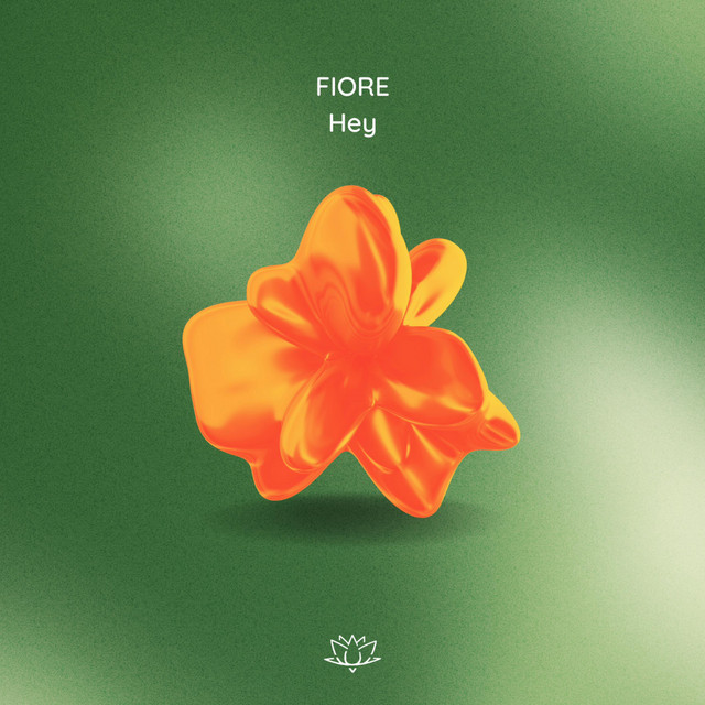 Hey by FIORE