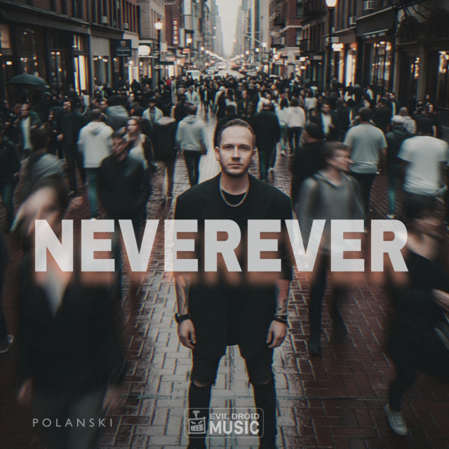 Обкладинка: Neverever — POLANSKI