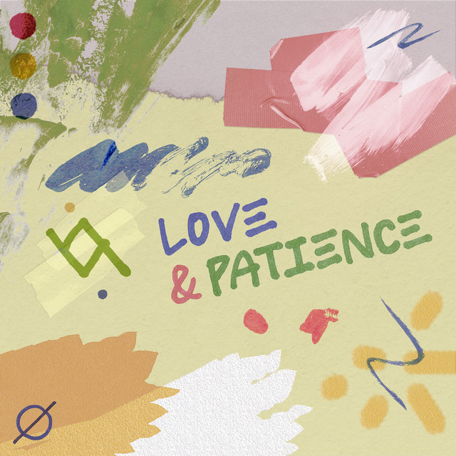 LOVE & PATIENCE cover art