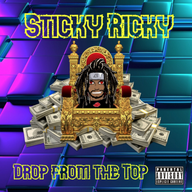 Drop From the Top - Single by Yerboy Sticky Ricky | Spotify
